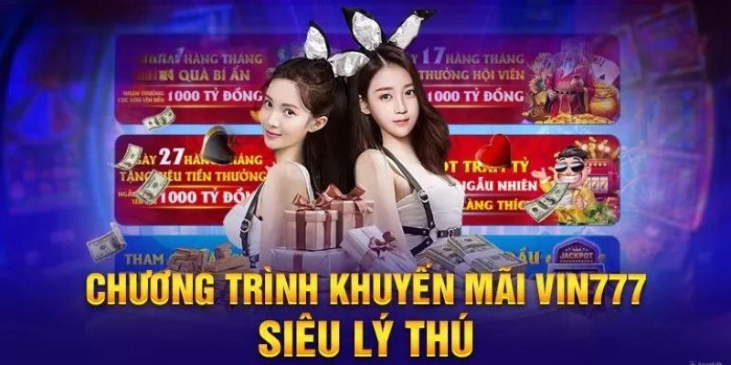 Tìm hiểu vài nét về Vin777 khuyến mãi Tìm hiểu vài nét về Vin777 khuyến mãi