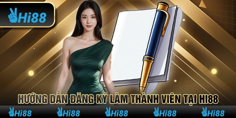 8 Huong dan dang ky lam thanh vien tai HI88
