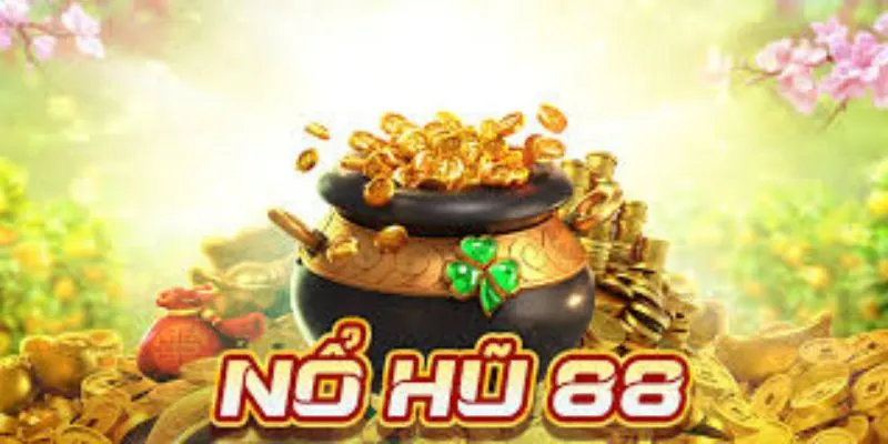 Nổ hũ 88 - Game đổi thưởng cực hot tại hi88 2 Ưu điểm khi chơi cược nổ hũ 88